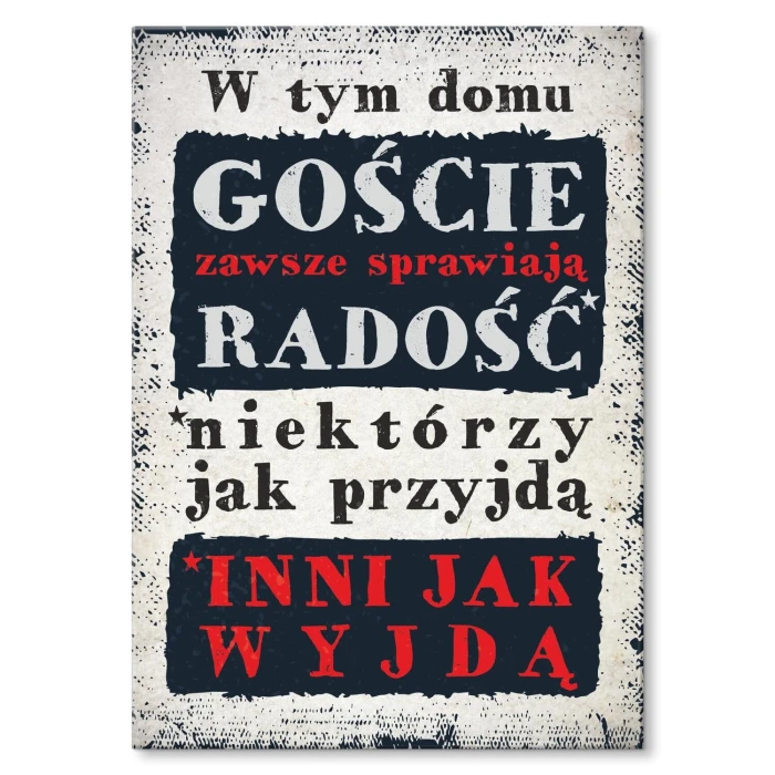 Plakat metalowy goście w domu Prezent