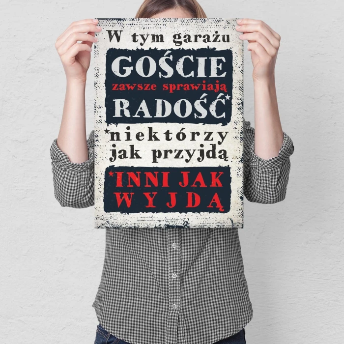 Plakat metalowy goście w garażu Prezent