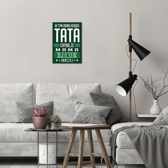 Plakat metalowy rządzi tata Prezent
