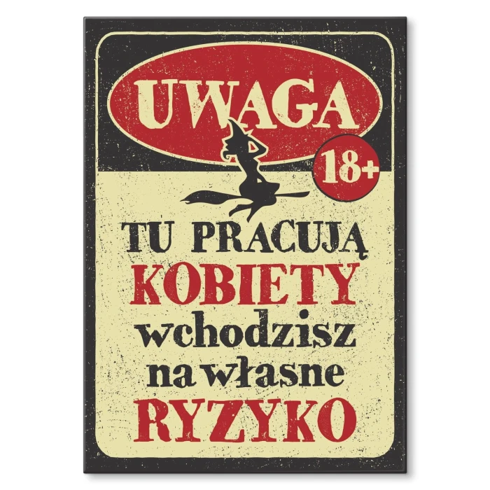 Poster metal tu pracują kobiety gift
