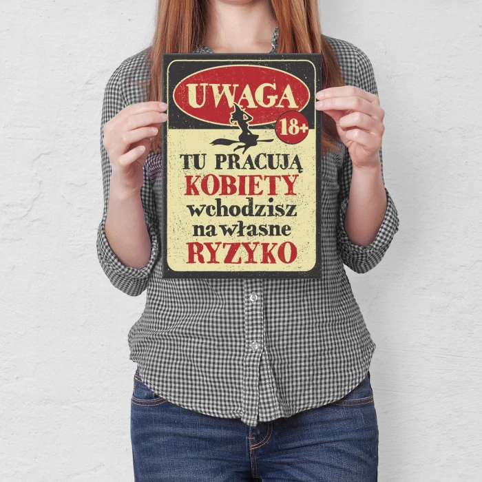 Poster metal tu pracują kobiety gift