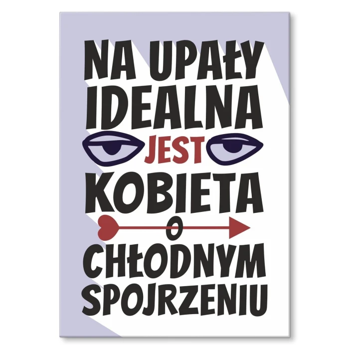 Plakat metalowy na upały kobieta Prezent