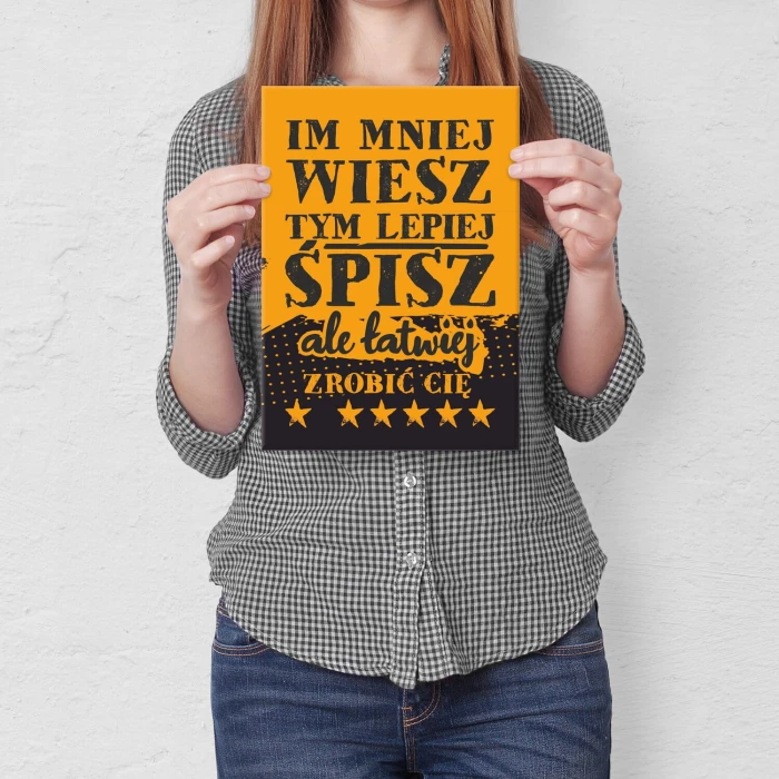 Poster metal im mniej wiesz gift