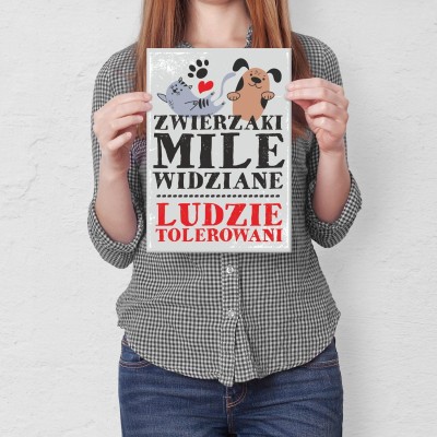 Plakat metalowy zwierzaki mile widziane Prezent