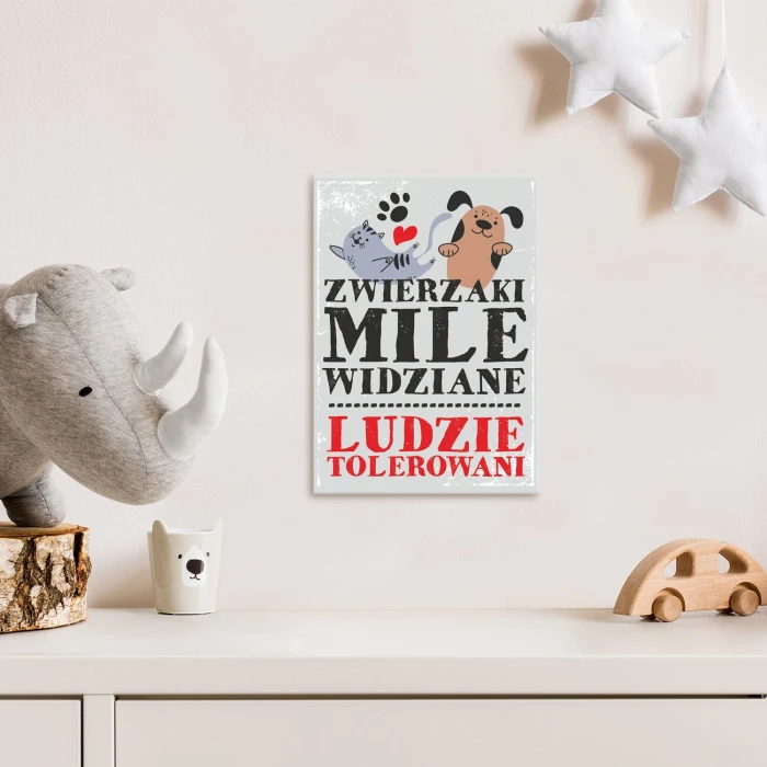 Plakat metalowy zwierzaki mile widziane Prezent