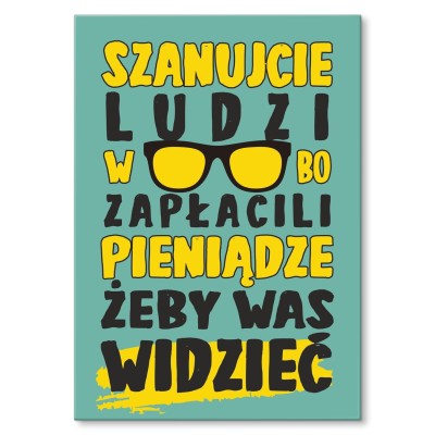 Plakat metalowy szanujcie okularników Prezent