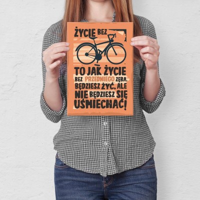 Plakat metalowy życie bez roweru Prezent