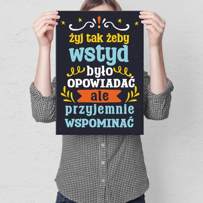 Poster metal żyj tak aby wspominać gift