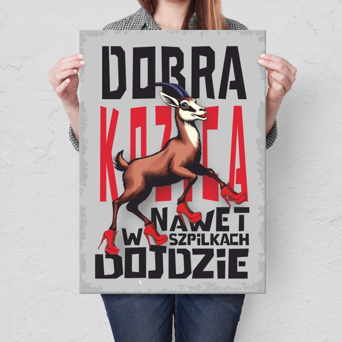 Plakat metalowy dobra kozica Prezent
