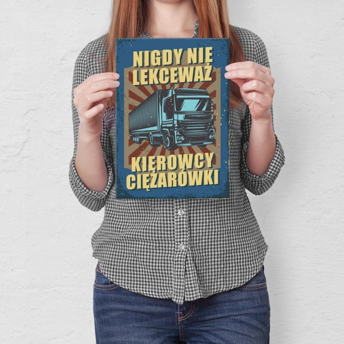 Plakat metalowy nie lekceważ kierowcy Prezent