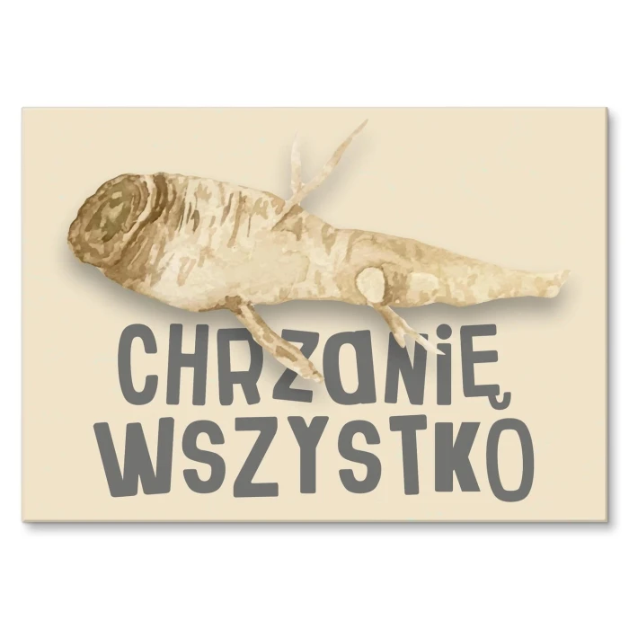 Plakat metalowy wszystko chrzanię Prezent