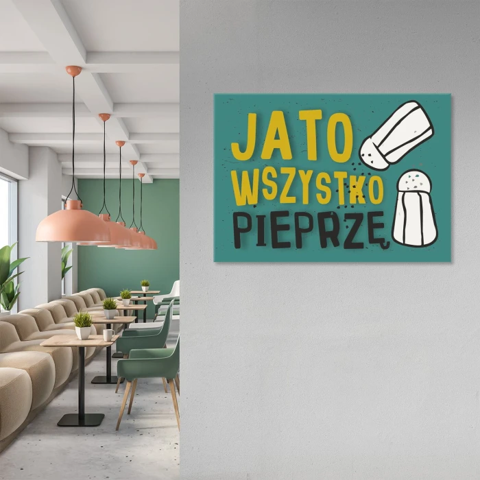 Poster metal wszystko pieprzę gift