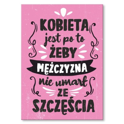 Plakat metalowy kobieta jest po to Prezent