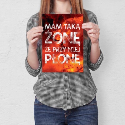 Plakat metalowy Przy niej płonę Prezent
