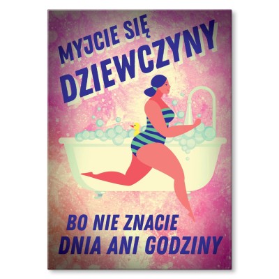 Plakat metalowy Myjcie się Prezent