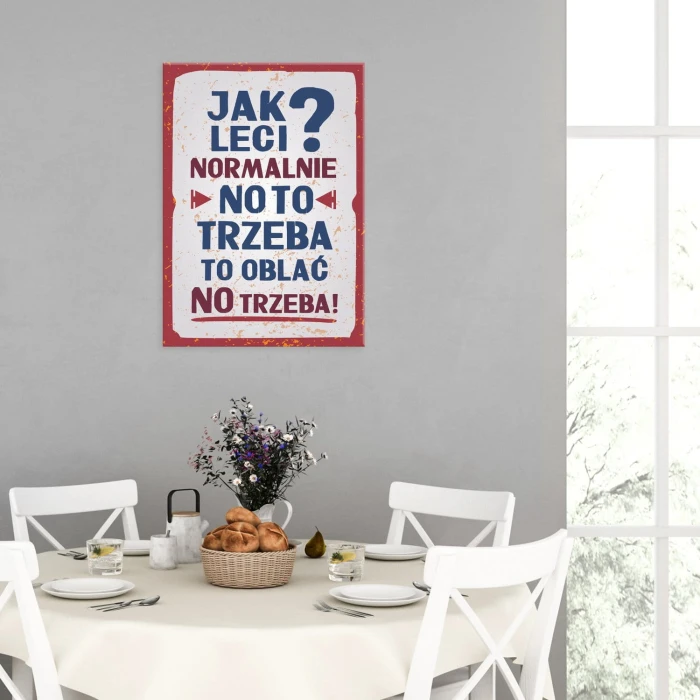 Plakat metalowy Trzeba to oblać Prezent