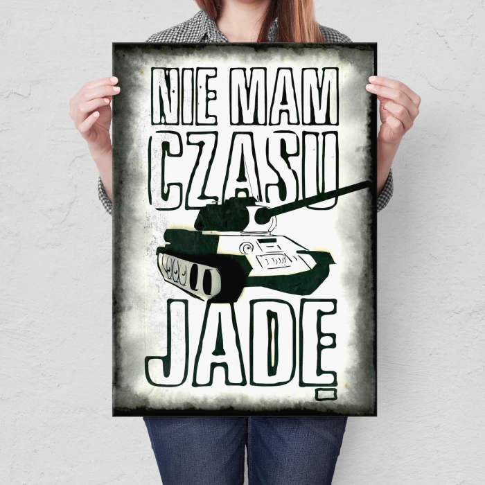 Plakat metalowy Jadę czołgiem Prezent