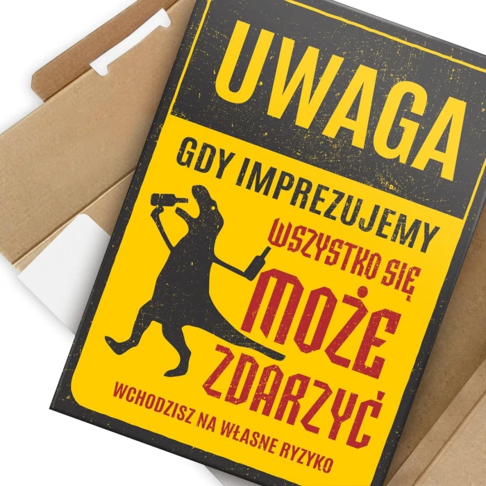 Poster metal gdy imprezujemy gift