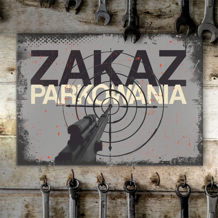 Plakat metalowy zakaz parkowania Prezent