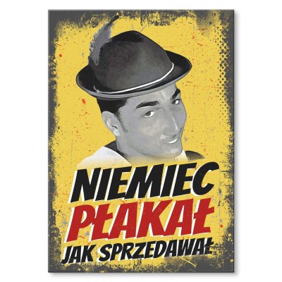 Plakat metalowy Niemiec płakał Prezent