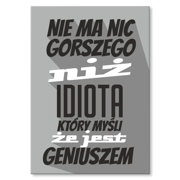 Plakat metalowy nie ma nic gorszego Prezent