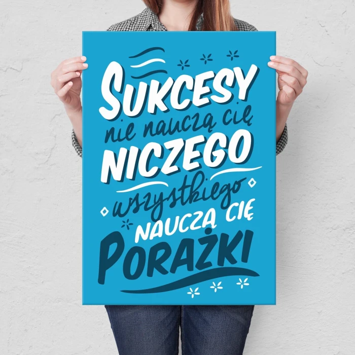 Plakat metalowy sukcesy nie nauczą Prezent