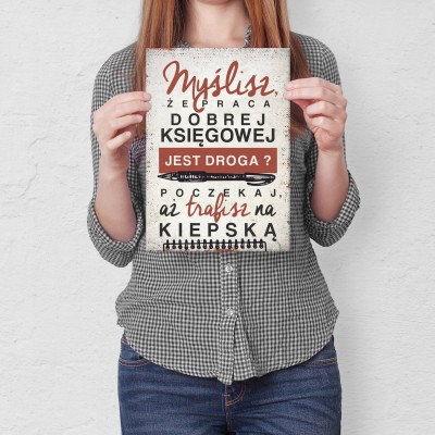 Plakat metalowy Praca dobrej księgowej Prezent