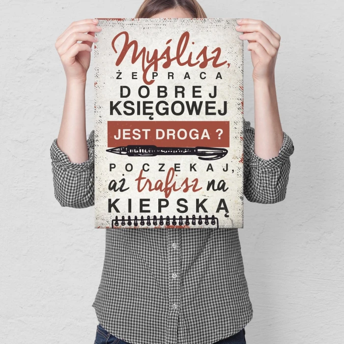 Plakat metalowy Praca dobrej księgowej Prezent
