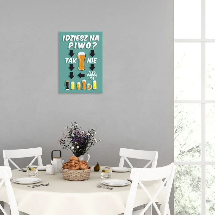 Plakat metalowy idziesz na piwo Prezent