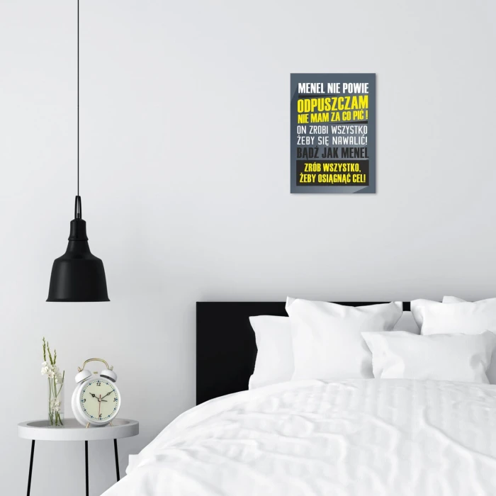 Plakat metalowy menel nie powie Prezent