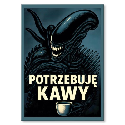 Plakat metalowy potrzebuję kawy Prezent