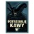 Plakat metalowy potrzebuję kawy Prezent