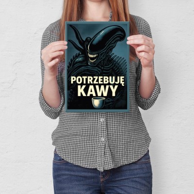 Plakat metalowy potrzebuję kawy Prezent