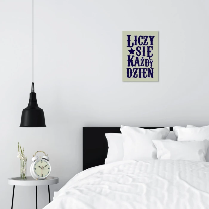 Plakat metalowy Liczy się każdy dzień Prezent
