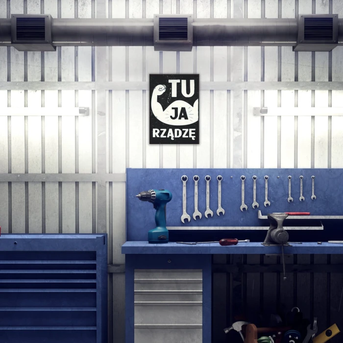 Plakat metalowy Ja tu rządzę! Prezent
