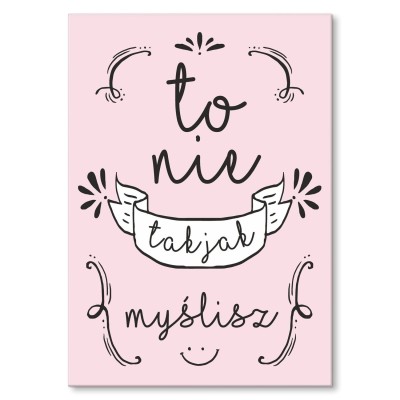 Plakat metalowy To nie tak jak myślisz! Prezent