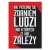 Plakat metalowy Nie przejmuj się zdaniem ludzi Prezent
