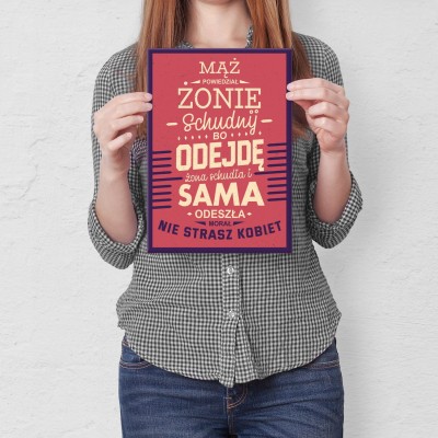 Plakat metalowy Nie strasz kobiet Prezent