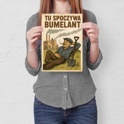 Tu spoczywa Bumelant