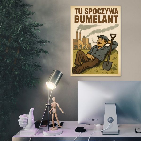 Tu spoczywa Bumelant