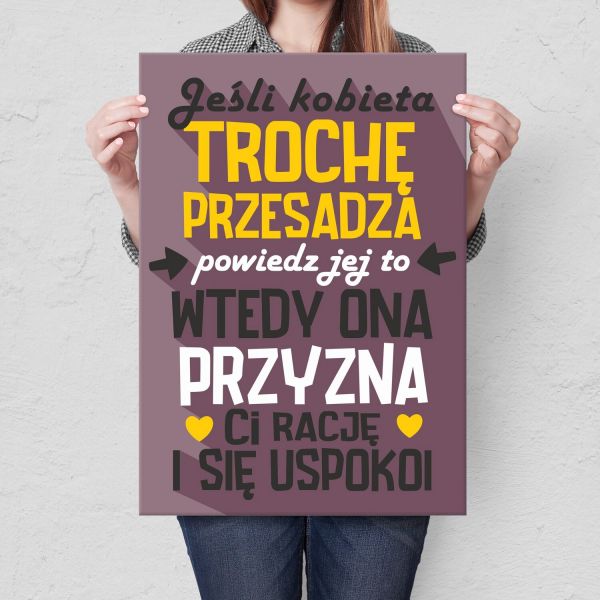 trochę przesadza kobieta
