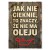 Olej silnikowy jak nie cieknie...