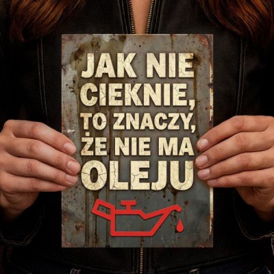 Olej silnikowy jak nie cieknie...