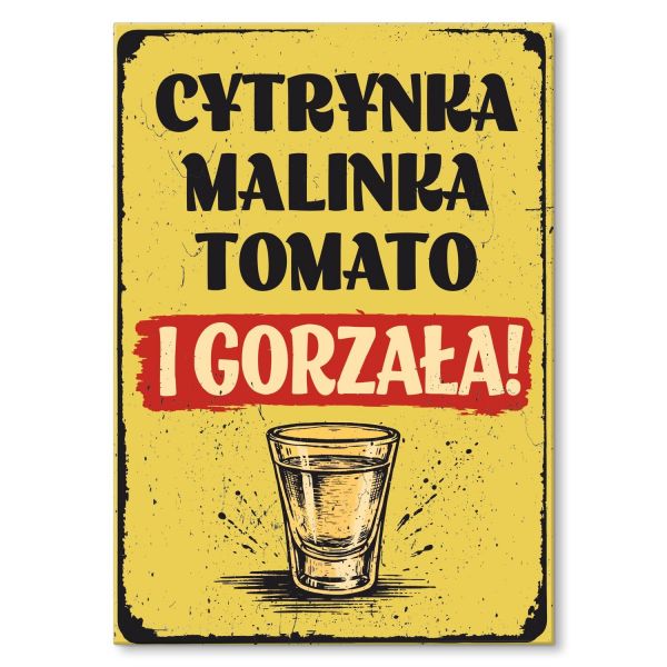 cytrynka malinka tomato i gorzała