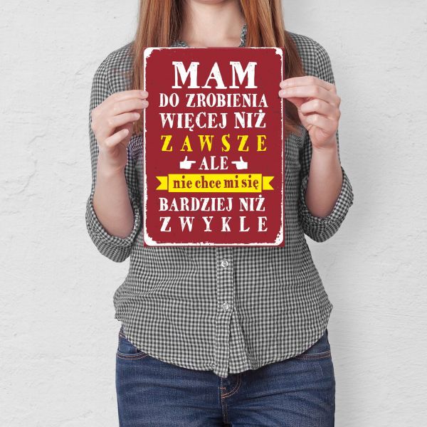mam do zrobienia