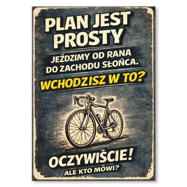 plan jest prosty rower