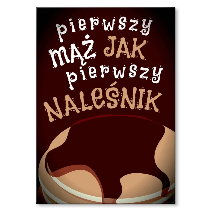Plakat metalowy Pierwszy mąż Prezent