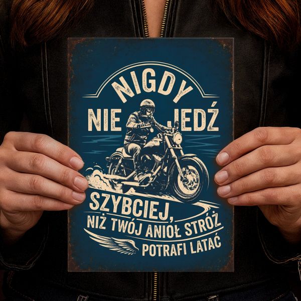 nigdy nie jedź szybciej niż anioł