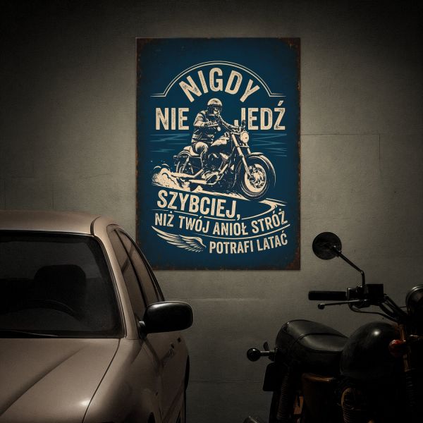 nigdy nie jedź szybciej niż anioł