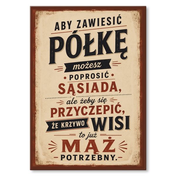 Aby zawiesić półkę